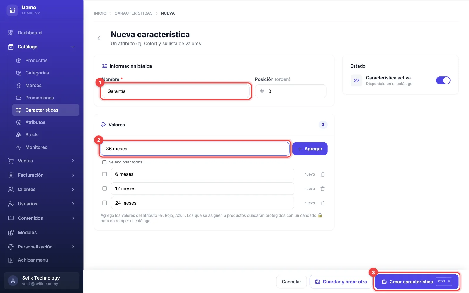 Formulario Nueva característica con el nombre Garantía (1), el casillero de valores con tres valores ya cargados (2) y el botón Crear característica (3)