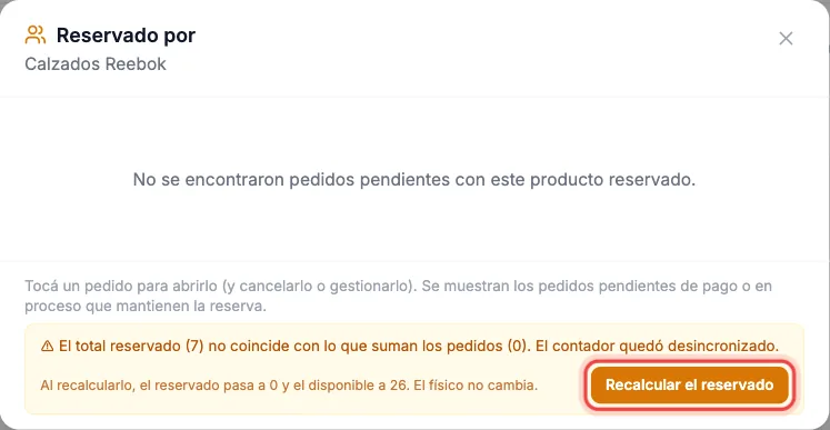 Ventana Reservado por sin pedidos, con el aviso de que el reservado no coincide y el botón Recalcular el reservado marcado
